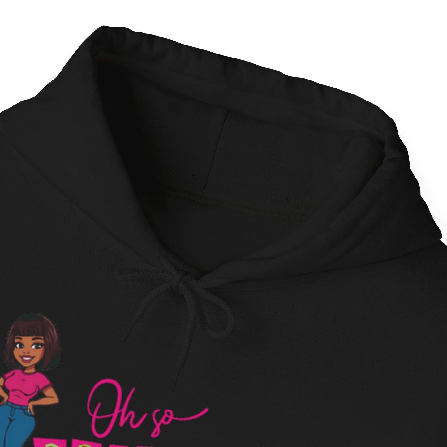 Cute Graphic Hoodie, Oh So Pretty Sweatshirt, Cosy Gift for Women, Trendy Streetwear, Birthday, Holiday, Everyday Comfort