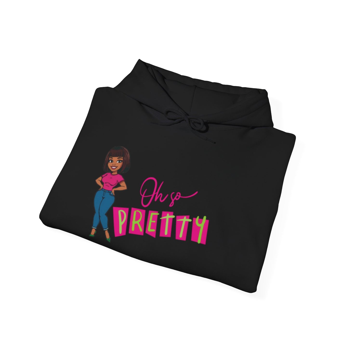 Cute Graphic Hoodie, Oh So Pretty Sweatshirt, Cosy Gift for Women, Trendy Streetwear, Birthday, Holiday, Everyday Comfort