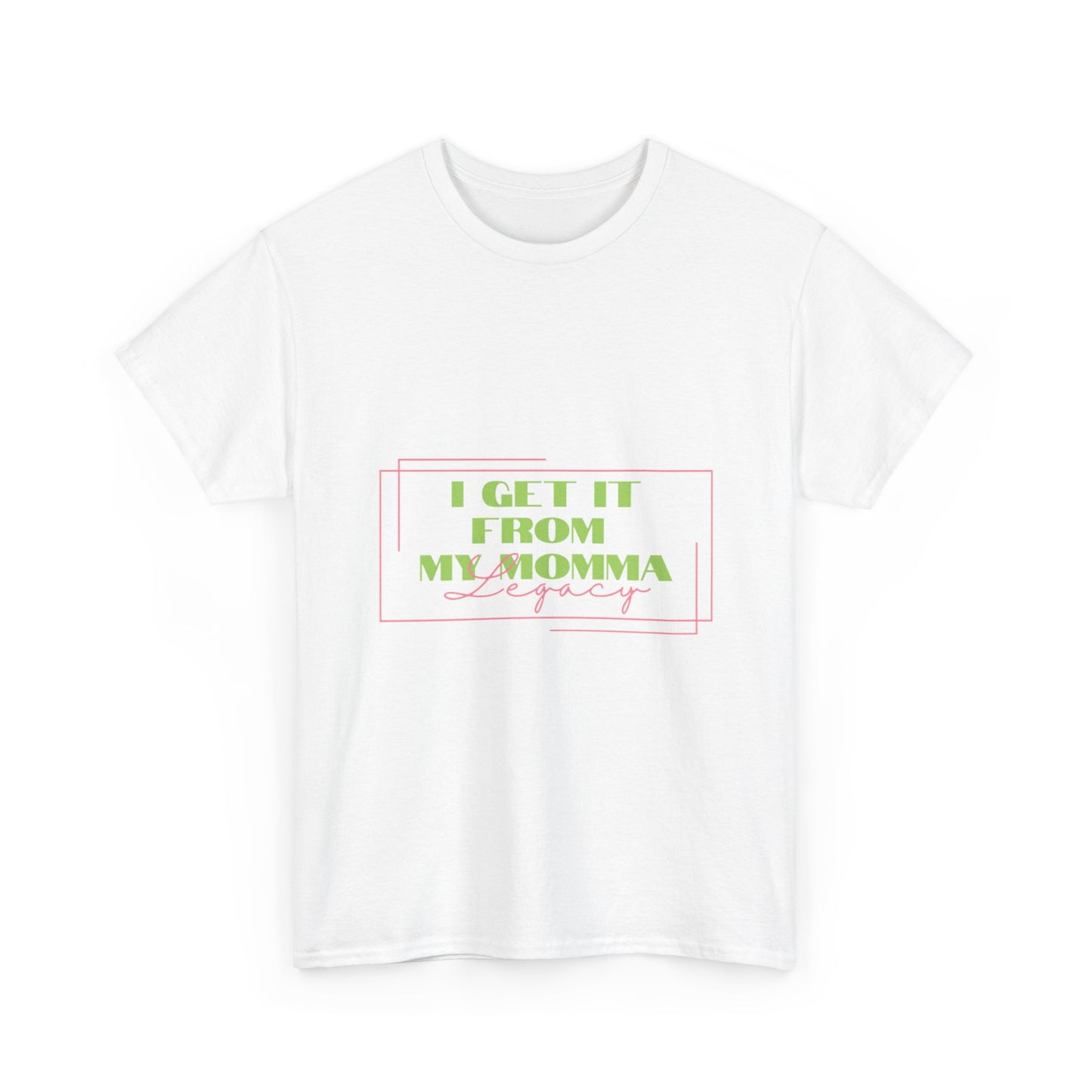 Sorority Cotton Tee, I Get It From My Momma Shirt, Gift for Mom, Unisex Family Tee, Mother's Day Shirt, Casual Everyday Wear