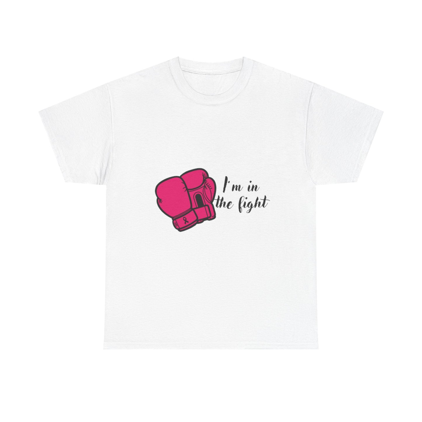 Fighting Spirit Tee, I'm in the Fight, Workout Shirt, Motivational Tee, Fitness Gift, Boxing Apparel