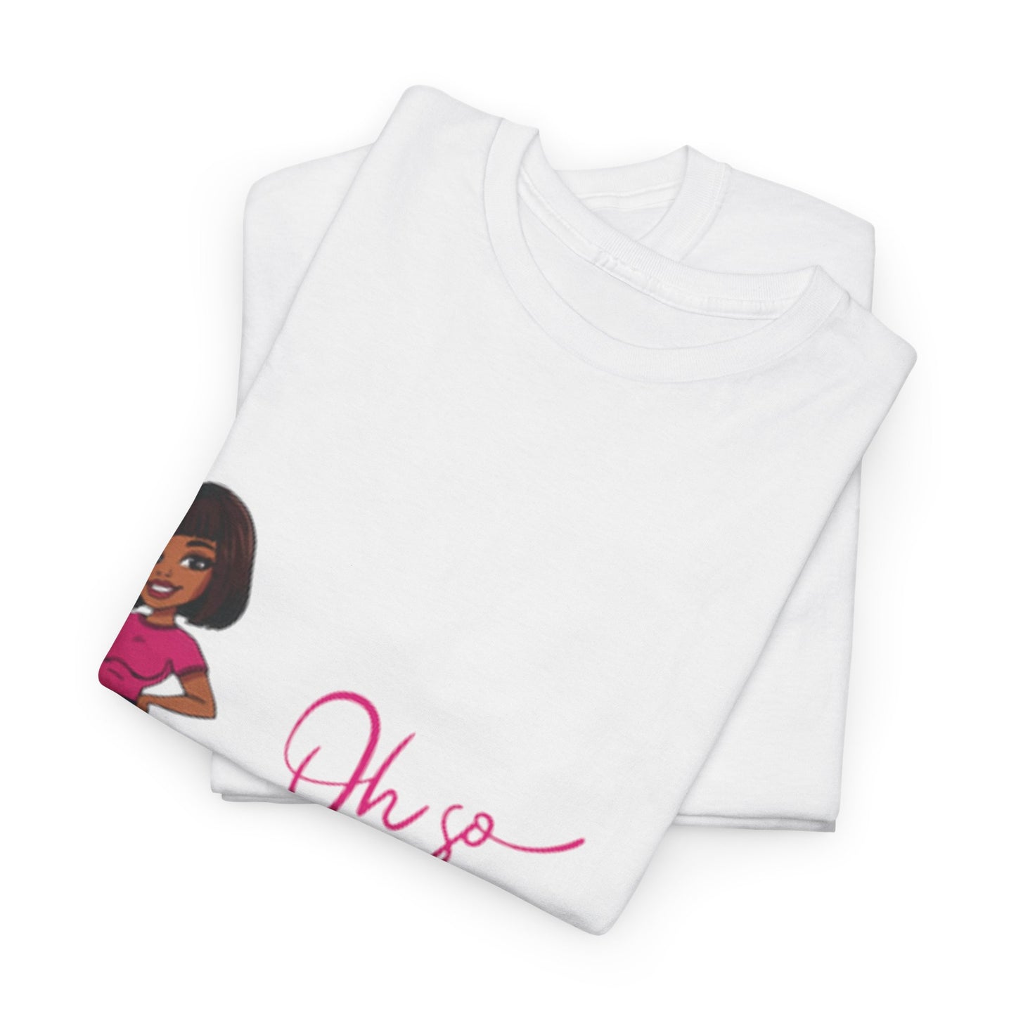 Chic Graphic Tee - Oh So Pretty, Women’s Fashion, Casual Wear, Gift for Her, Birthday Gift, Everyday Style