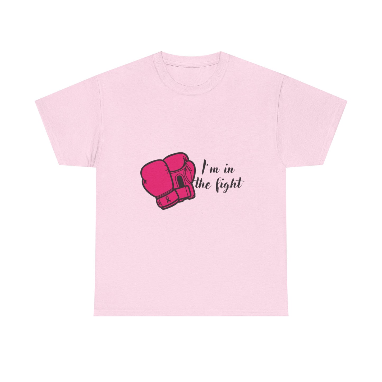 Fighting Spirit Tee, I'm in the Fight, Workout Shirt, Motivational Tee, Fitness Gift, Boxing Apparel