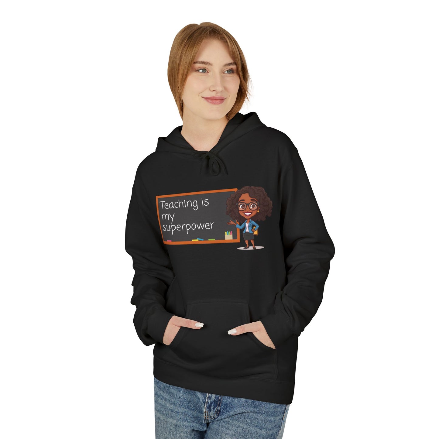 Teaching is My Superpower Hoodie, Gift for Teachers, Education Apparel, Motivational Wear, Teacher Appreciation