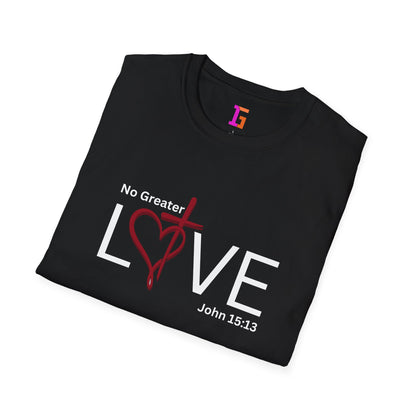 2 Love in Black Tee- No Greater Love T-Shirt - John 15:13 Christian Faith | FirstGen Designs