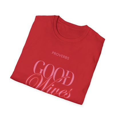 Christian Apparel T-Shirt – Proverbs Good Wives Club Unisex Tee | FirstGen Designs
