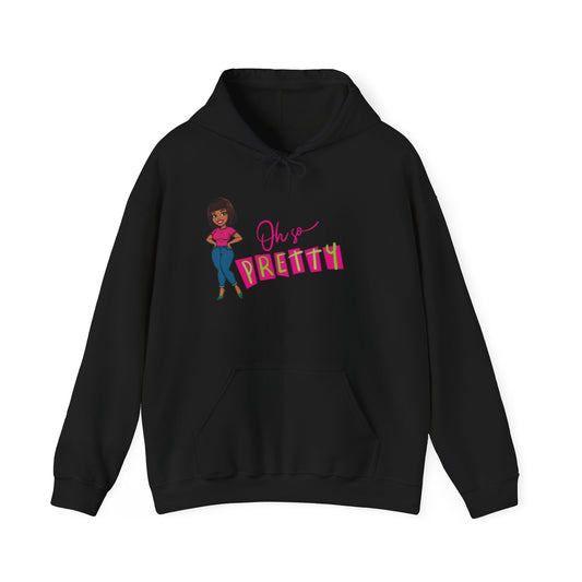 Cute Graphic Hoodie, Oh So Pretty Sweatshirt, Cosy Gift for Women, Trendy Streetwear, Birthday, Holiday, Everyday Comfort
