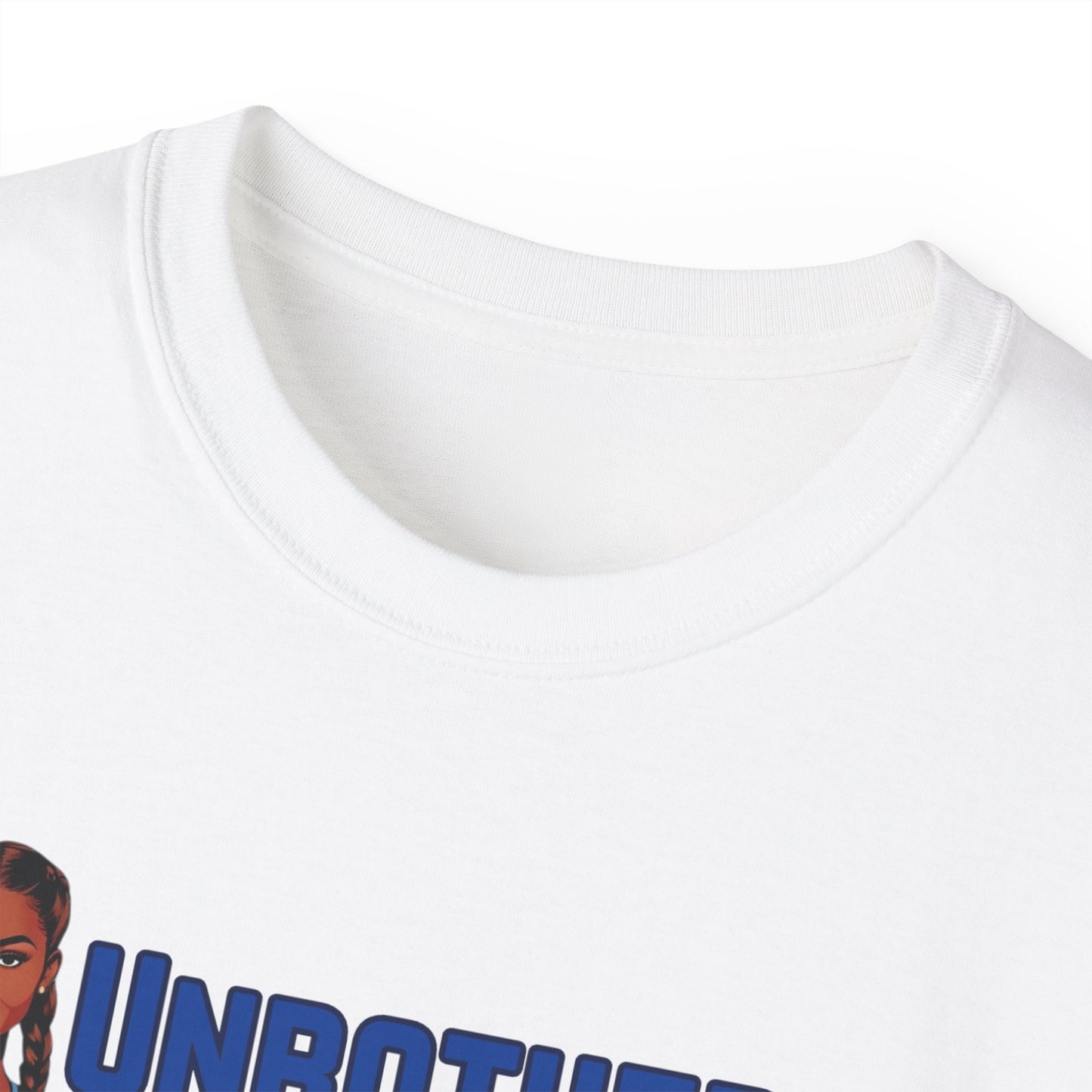 Unbothered Unbroken Unafraid Uncommon Tee, Inspirational T-Shirt, Motivational Shirt, Gift for Her, Self-Care Apparel, Confidence Clothing