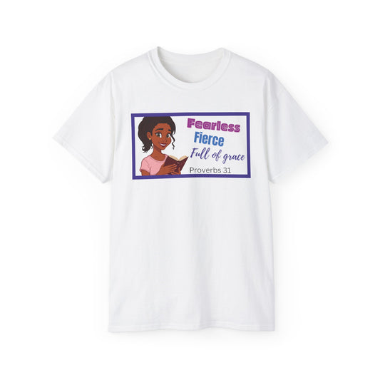 Inspirational Unisex Ultra T-Shirt Woman Fearless Fierce Grace