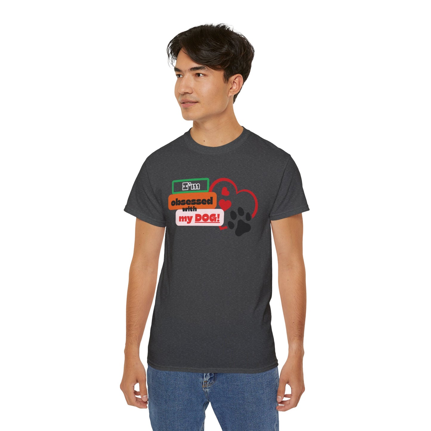 Dog Lover Tee - I'm Obsessed with My Dog