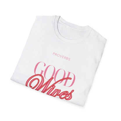 Christian Apparel T-Shirt – Proverbs Good Wives Club Unisex Tee | FirstGen Designs