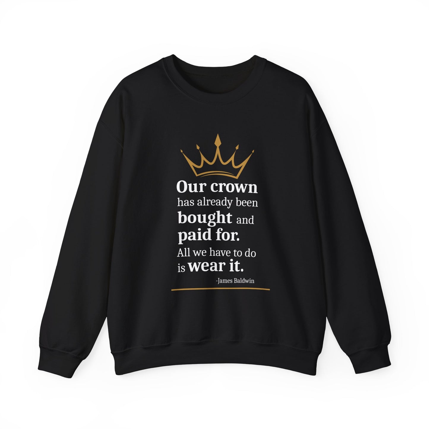 4 The Culture Crewneck Sweatshirt – Inspirational Crown Graphic | FirstGen Designs