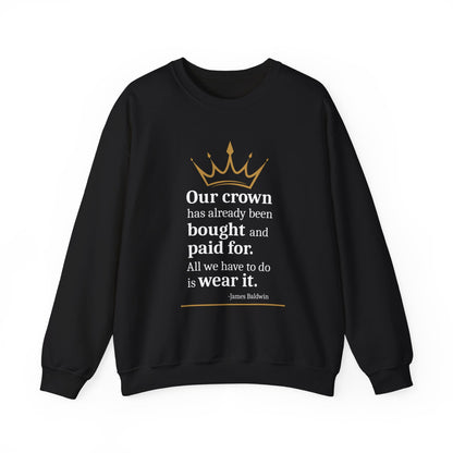 4 The Culture Crewneck Sweatshirt – Inspirational Crown Graphic | FirstGen Designs