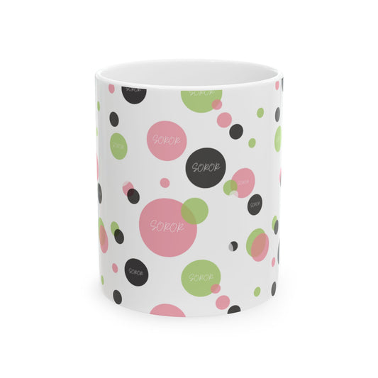 Soror Mug, Cheerful Pink Green Black Dots, Word Soror, Kitchenware, Drinkware, Coffee Cup, Tea Mug, Home Decor