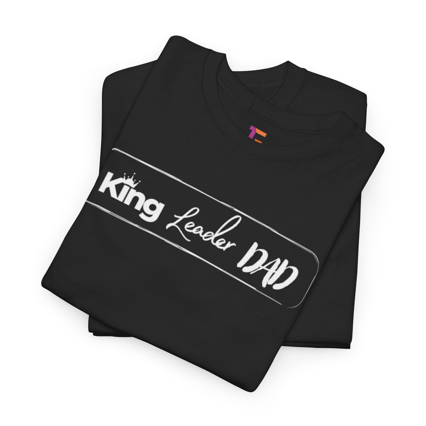 King Leader Dad Unisex Heavy Cotton Tee | Father's Day Gift, Dad T-Shirt, Casual Wear, Dad Humor Shirt, Family Gathering Apparel