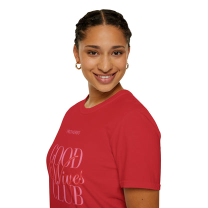 Christian Apparel T-Shirt – Proverbs Good Wives Club Unisex Tee | FirstGen Designs