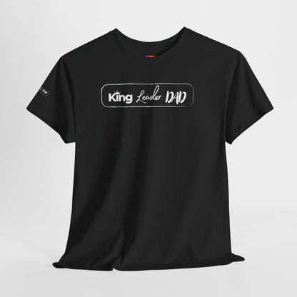 King Leader Dad Unisex Heavy Cotton Tee | Father's Day Gift, Dad T-Shirt, Casual Wear, Dad Humor Shirt, Family Gathering Apparel