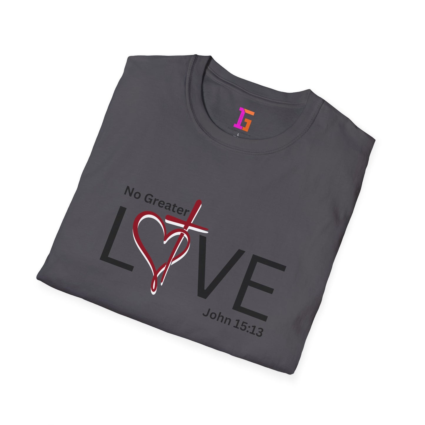 2 Love in Black Tee- No Greater Love T-Shirt - John 15:13 Christian Faith | FirstGen Designs