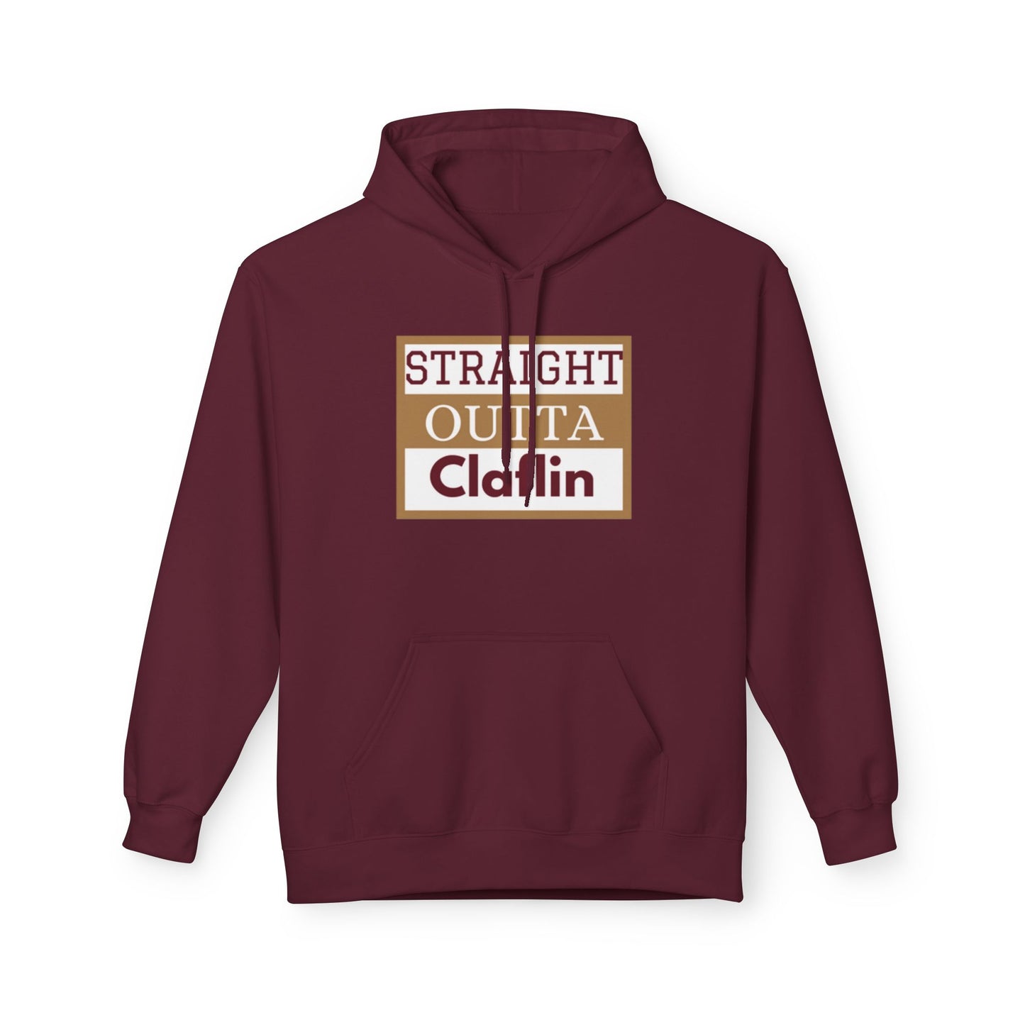 Straight Outta Claflin Hoodie | Unisex Fleece Sweatshirt | Comfortable Casual Wear | Great Gift for Friends | Perfect for Everyday & [...]